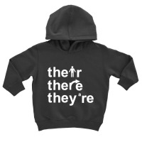 Their, There, They're. Toddler Hoodie | Artistshot