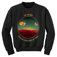 Live On Mars Youth Sweatshirt | Artistshot