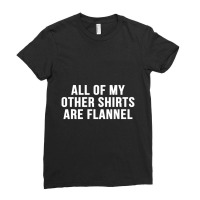 All Of My Other Are Flannel Sarcastic Ladies Fitted T-shirt | Artistshot