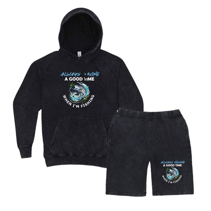 Always Having A Good Time When I'm Fishing Vintage Hoodie And Short Set | Artistshot