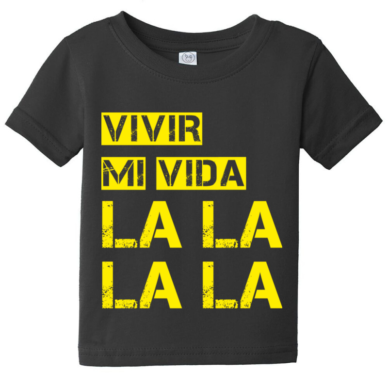 Vivir Mi Vida Baby Tee | Artistshot