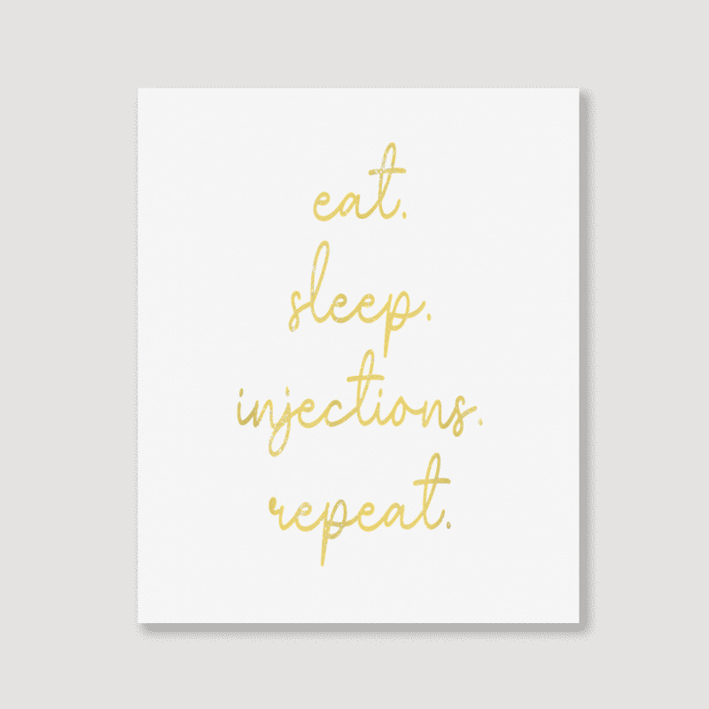 Vintage Eat Sleep Injections Repeat Med Spa Nurse Injector T Shirt Portrait Canvas Print | Artistshot