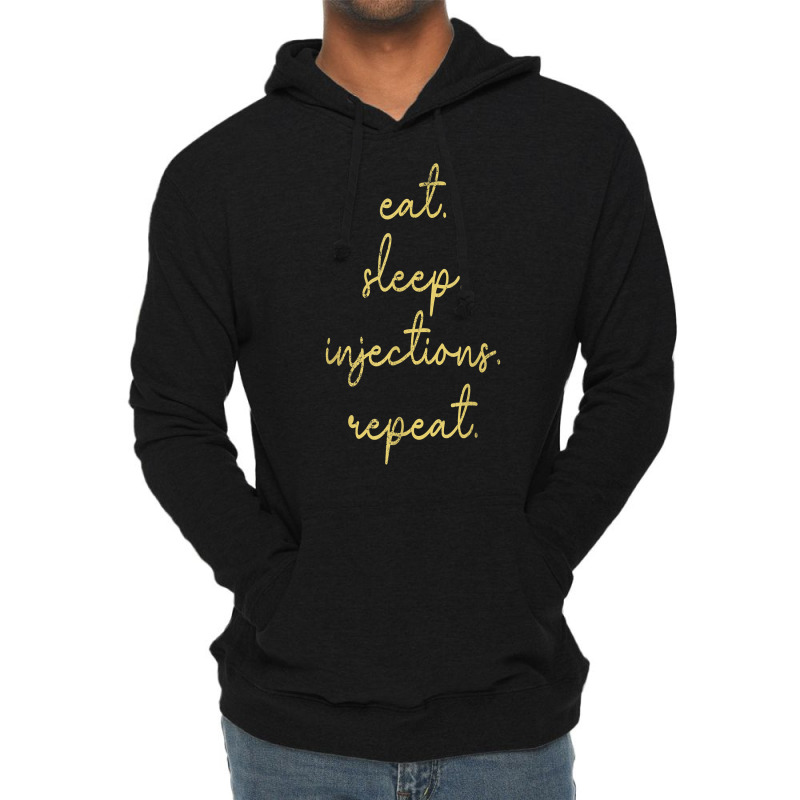 Vintage Eat Sleep Injections Repeat Med Spa Nurse Injector T Shirt Lightweight Hoodie | Artistshot