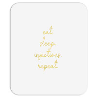 Vintage Eat Sleep Injections Repeat Med Spa Nurse Injector T Shirt Mousepad | Artistshot