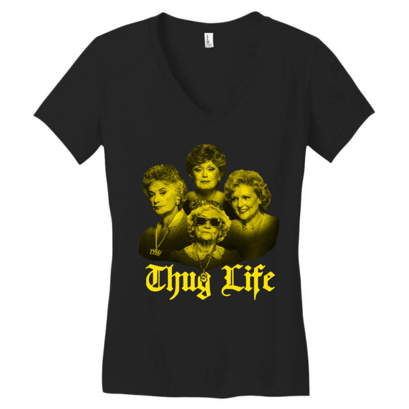 Thug Life Golden Women's V-Neck T-Shirt by cm-arts | Artistshot