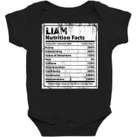 Liam Nutrition Facts Funny Name Humor Nickname Sarcasm T Shirt Baby Bodysuit | Artistshot