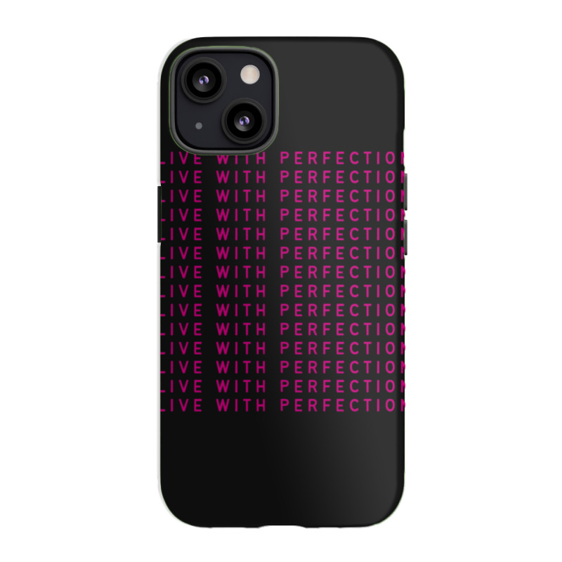 Live With Perfection Pink Typography Pattern Aesthetic Iphone 13 Case | Artistshot