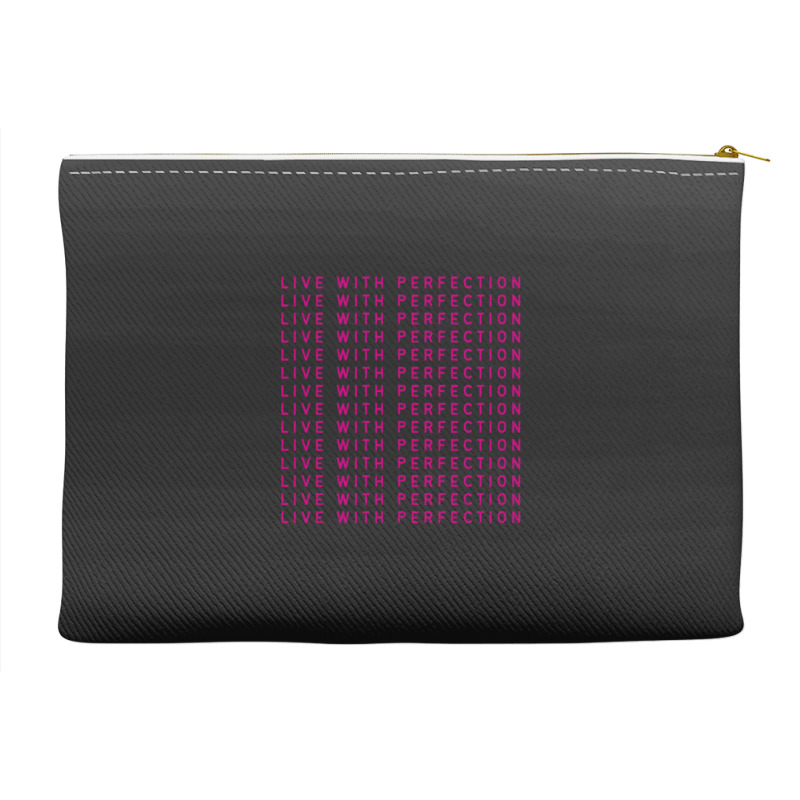 Live With Perfection Pink Typography Pattern Aesthetic Accessory Pouches | Artistshot