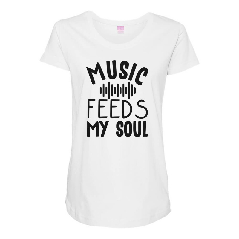 Music Feeds My Soul Black Letter Maternity Scoop Neck T-shirt by cm-arts | Artistshot