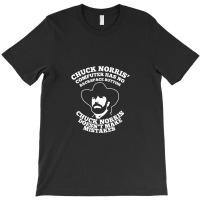 Chuck Norris Doesn't Make Mistakes Quote T-shirt | Artistshot