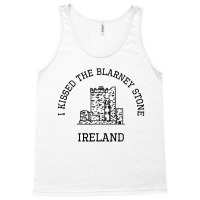 I Kissed The Blarney Stone Tank Top | Artistshot