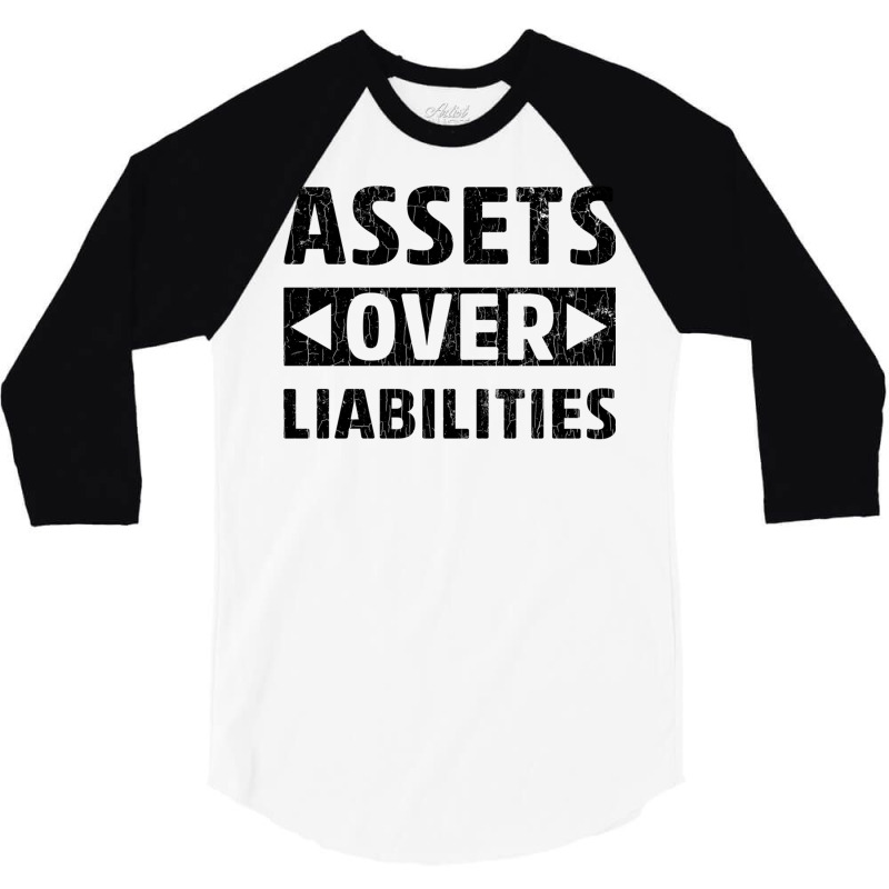 Assets Over Liabilities Funny Accounting Accountant Graphic Pullover H 3/4 Sleeve Shirt by cm-arts | Artistshot