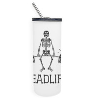 Deadlift Funny Halloween Skeleton Weight Lifting Workout Tank Top Skinny Tumbler | Artistshot