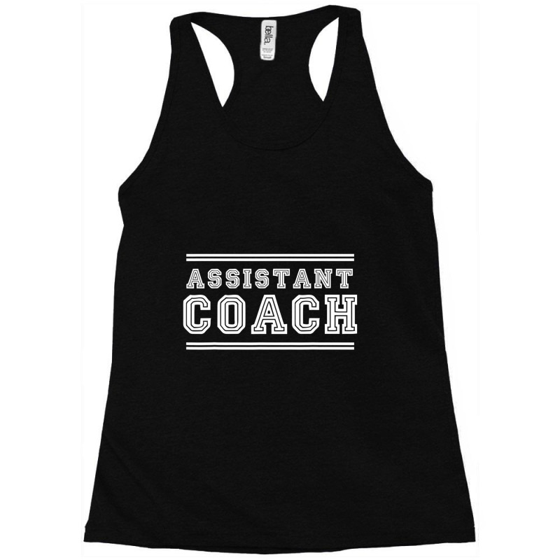 Assistant Coach Best Ever Sport Game Mentor Racerback Tank by cm-arts | Artistshot