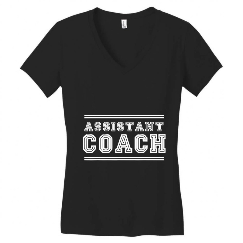 Assistant Coach Best Ever Sport Game Mentor Women's V-Neck T-Shirt by cm-arts | Artistshot