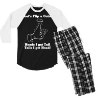 Let's Flip A Coin Head I Get Tail Tails I Get Head T Shirt Men's 3/4 Sleeve Pajama Set | Artistshot