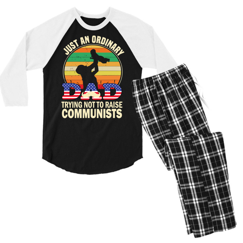 Just An Ordinary Dad Trying Not To Raise Communists, Just An Ordinary  Men's 3/4 Sleeve Pajama Set | Artistshot