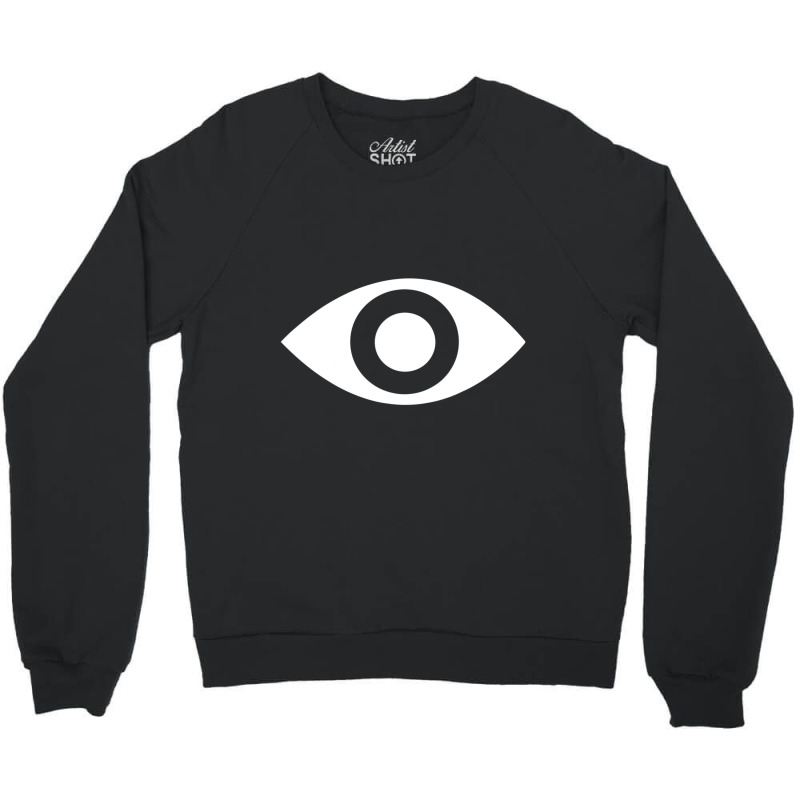 Always Keep One Eye Open Crewneck Sweatshirt | Artistshot