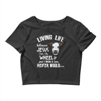 Living Life Jesus Cow Crop Top | Artistshot