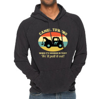 Camel Towing Retro Adult Humor Saying Vintage Hoodie | Artistshot