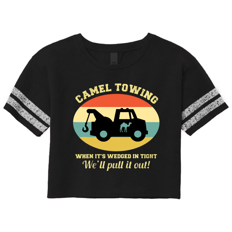 Camel Towing Retro Adult Humor Saying Scorecard Crop Tee by GassPoll | Artistshot