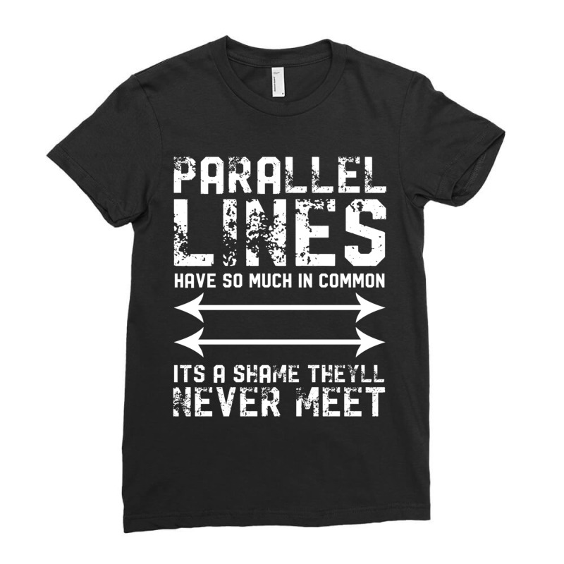 Mathematics Parallels Ladies Fitted T-Shirt by cm-arts | Artistshot