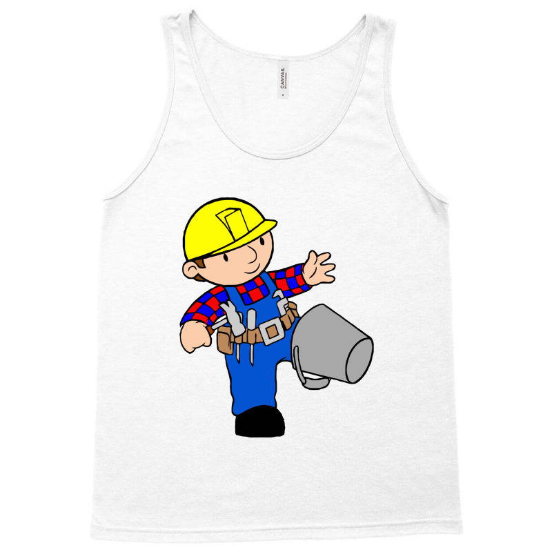 Bob The Builder Tank Top | Artistshot