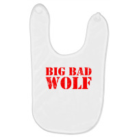 Big Bad And Wolf Funny Wolves Baby Bibs | Artistshot