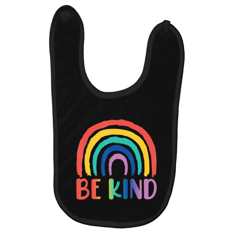 Be Kind Rainbow Choose Kindness Baby Bibs by Kenlofu52 | Artistshot