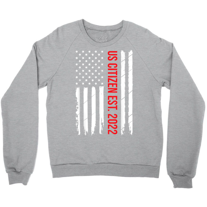 Proud Us Citizenship Decoration American New Usa Citizen Crewneck Sweatshirt | Artistshot