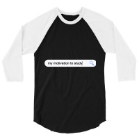 Seek Motivation To Learn 3/4 Sleeve Shirt | Artistshot