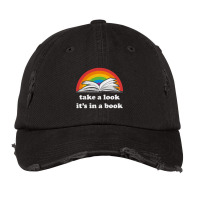 Take A Look, It's In A Book, Rainbows, Retro Book Lovers Design, Bookw Vintage Cap | Artistshot