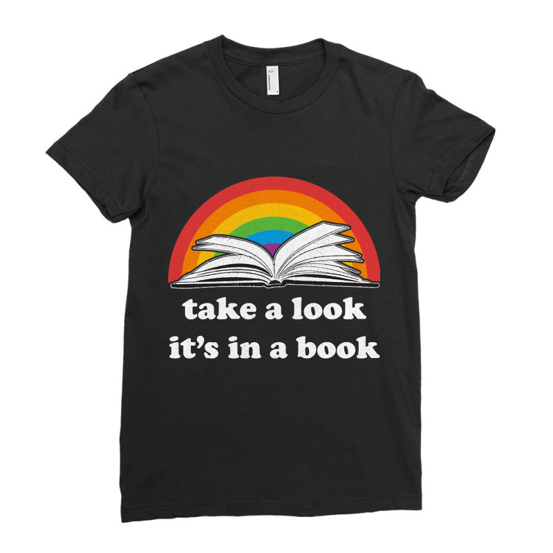 Take A Look, It's In A Book, Rainbows, Retro Book Lovers Design, Bookw Ladies Fitted T-Shirt by SHOPTYU6 | Artistshot