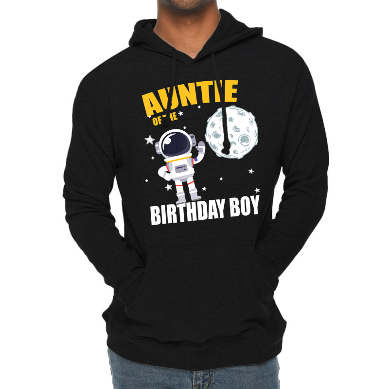 Auntie Of The Astronaut Birthday Boy Matching Lightweight Hoodie by Gibbons Washburn | Artistshot