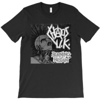 Chaos Uk- Burning Britain T-shirt | Artistshot