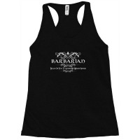 Bold Of You To Enter My Melee Range D&d Barbarian Quote Racerback Tank | Artistshot