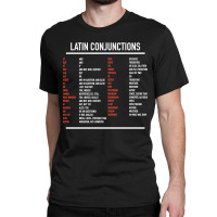 Latin Conjunctions, Latin Conjunction, Conjunctions, Latin, Conjunctio Classic T-shirt | Artistshot