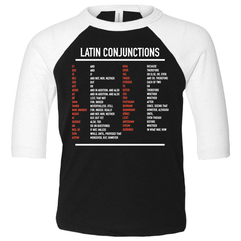 Latin Conjunctions, Latin Conjunction, Conjunctions, Latin, Conjunctio Toddler 3/4 Sleeve Tee by SHKUNLUD | Artistshot