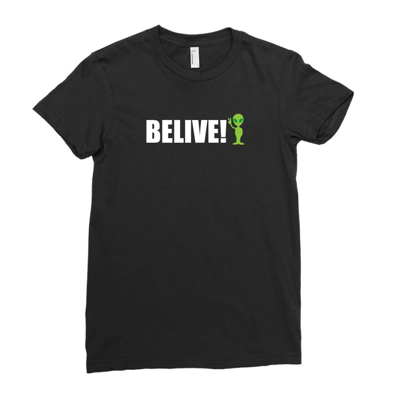 Belive Alien Ladies Fitted T-Shirt by yoseptees | Artistshot