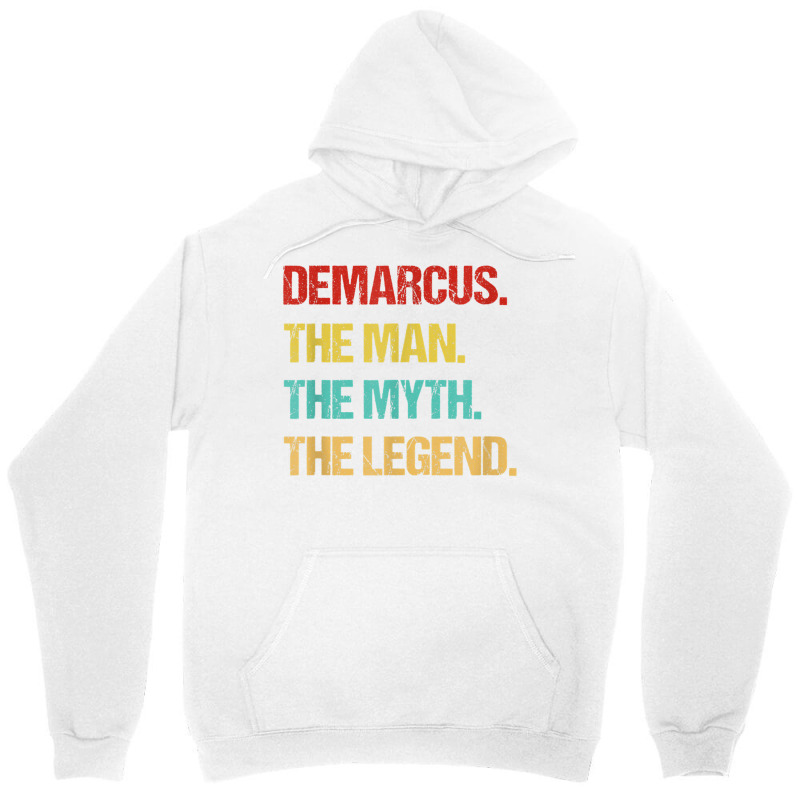 Mens Demarcus The Man The Myth The Legend T Shirt Unisex Hoodie by cm-arts | Artistshot