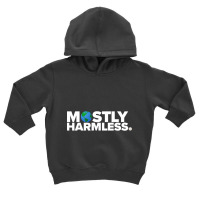 Mostly Harmless Toddler Hoodie | Artistshot