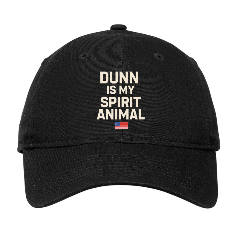 Dunn Is My Spirit Animal Adjustable Cap by Kanmopsuk45 | Artistshot