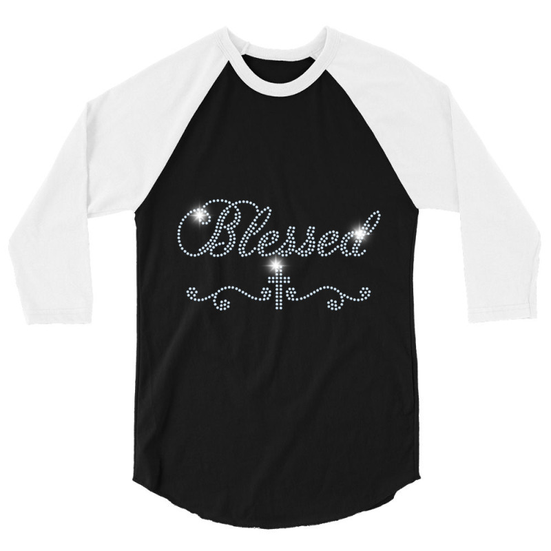 Blessed Bling Rhinestone Bling Women Mom Birth Day 3/4 Sleeve Shirt by Koyanho62 | Artistshot