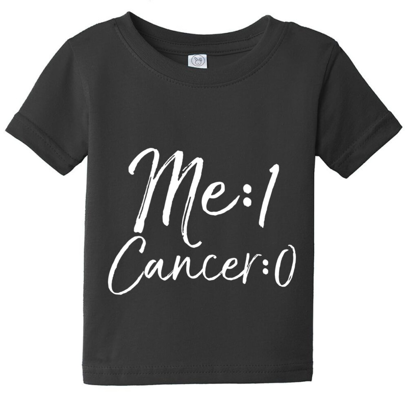 Cancer Free Remission Cancer Survivor Me 1 Cancer 0 Baby Tee | Artistshot