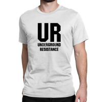 Underground Resistance Classic T-shirt | Artistshot