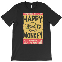 Happy Monkey Safety Matches, Vintage, Happy Monkey, Safety Matches, Ha T-shirt | Artistshot