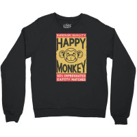 Happy Monkey Safety Matches, Vintage, Happy Monkey, Safety Matches, Ha Crewneck Sweatshirt | Artistshot