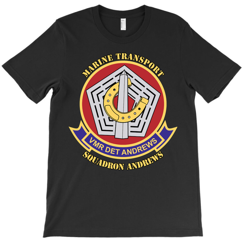 Marine Transport Squadron Andrews, Marine Transport, Squadron Andrews, T-shirt | Artistshot