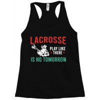 Lacrosse Play Like Racerback Tank | Artistshot