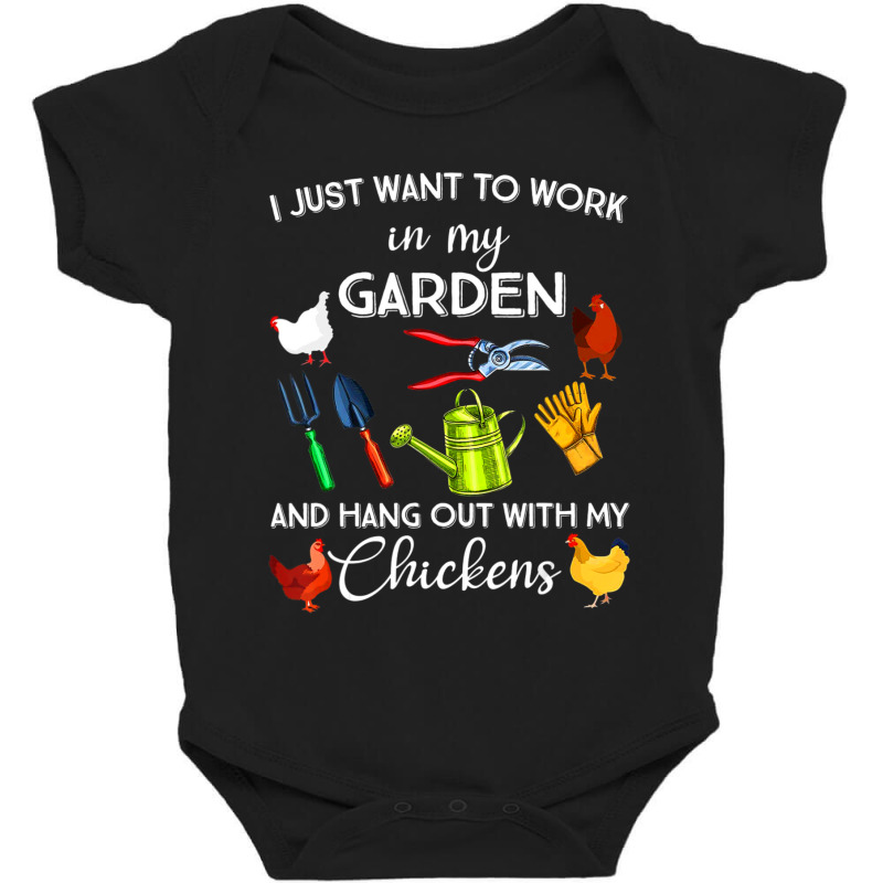 I Just Want To Work In My Garden And Hangout With Chickens Baby Bodysuit by Kanmopsuk45 | Artistshot